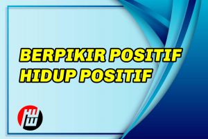 berpikir dan hidup positif